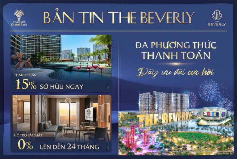 Sở hữu căn hộ mơ ước tại The Beverly - Giá tốt nhất!